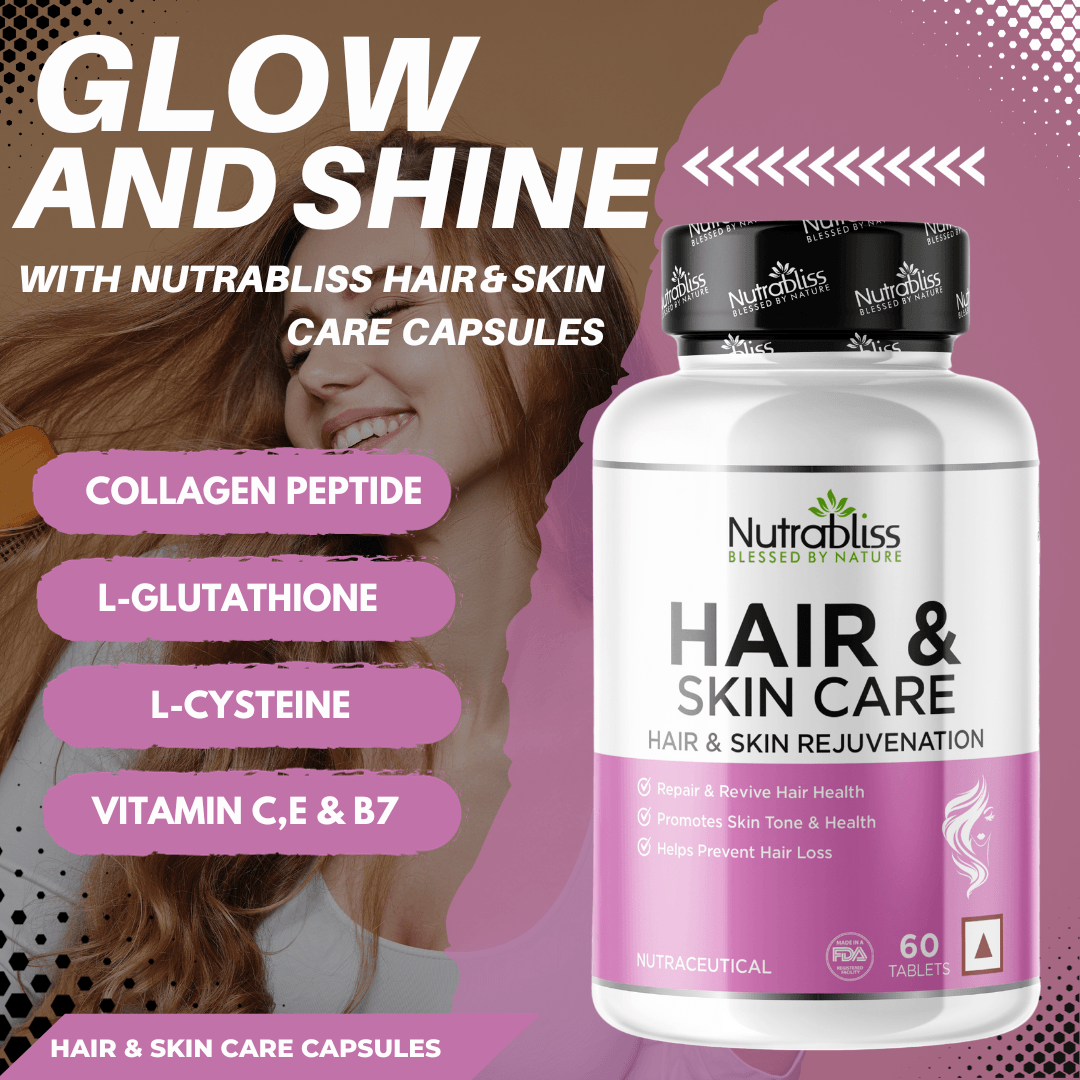 Nutrabliss Hair & Skin Care with Biotin, Glutathione 60 tablets - Nutrabliss 